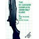 The M1 Garand Complete Assembly Guide