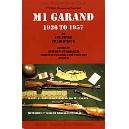 The M1 Garand 1936 to 1957